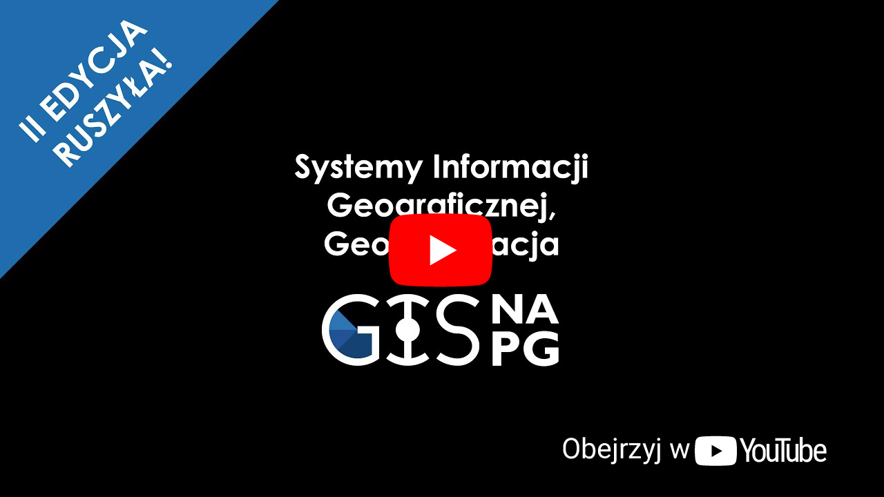 II Edycja Studiów GISnaPG ruszyła!