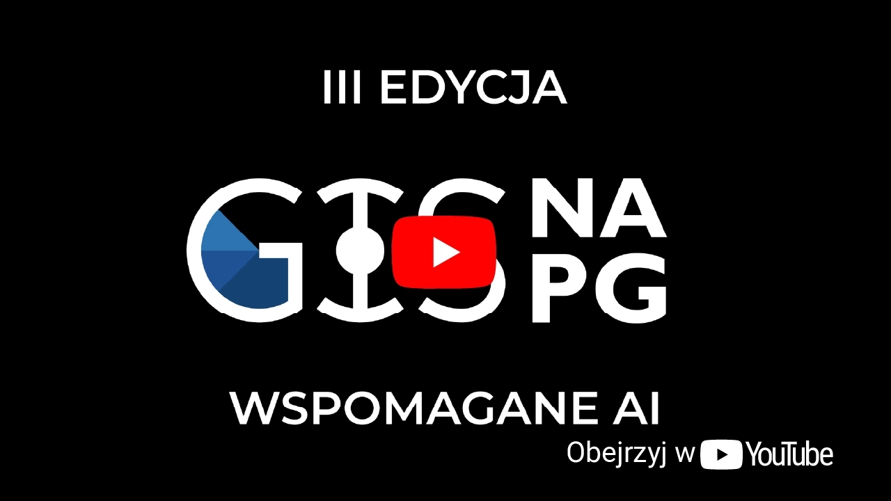 III Edycja studiów GISnaPG wspomaganych AI - rekrutacja trwa!